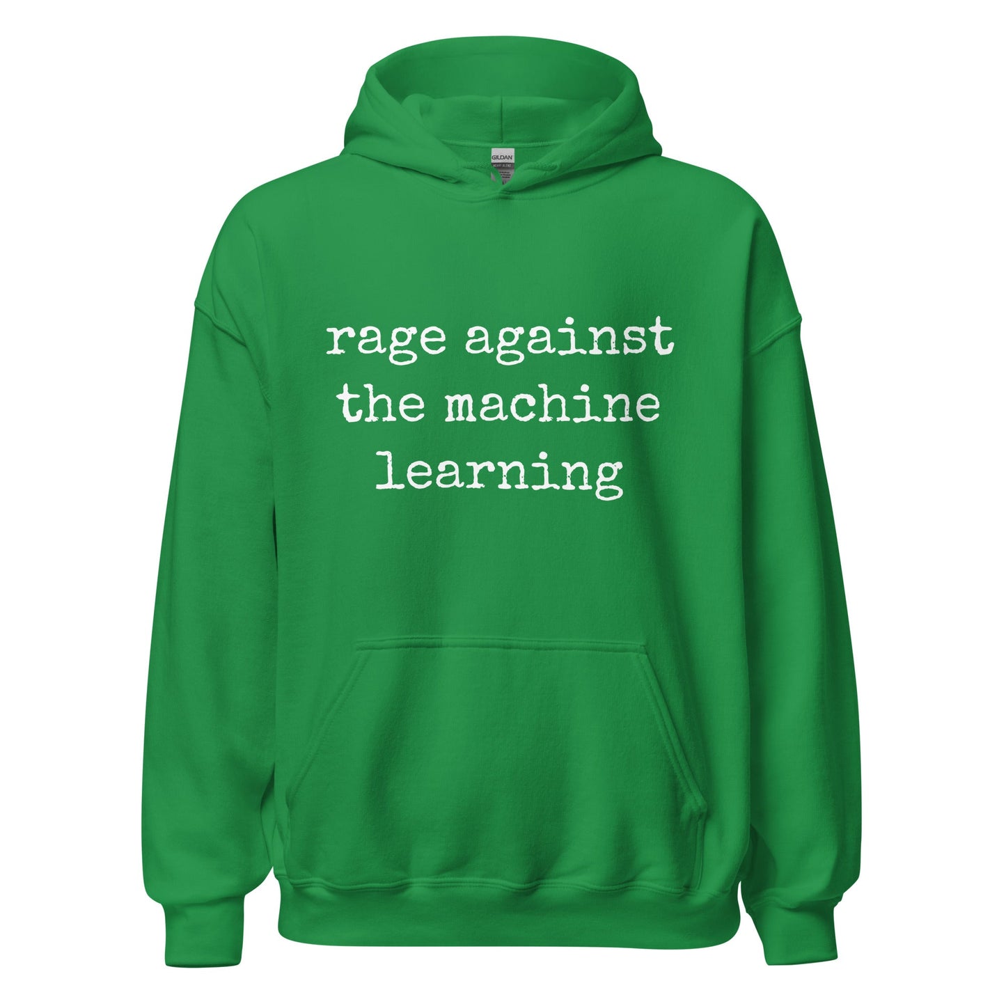 Image of the rage against the machine learning Hoodie (unisex) Irish Green / M.