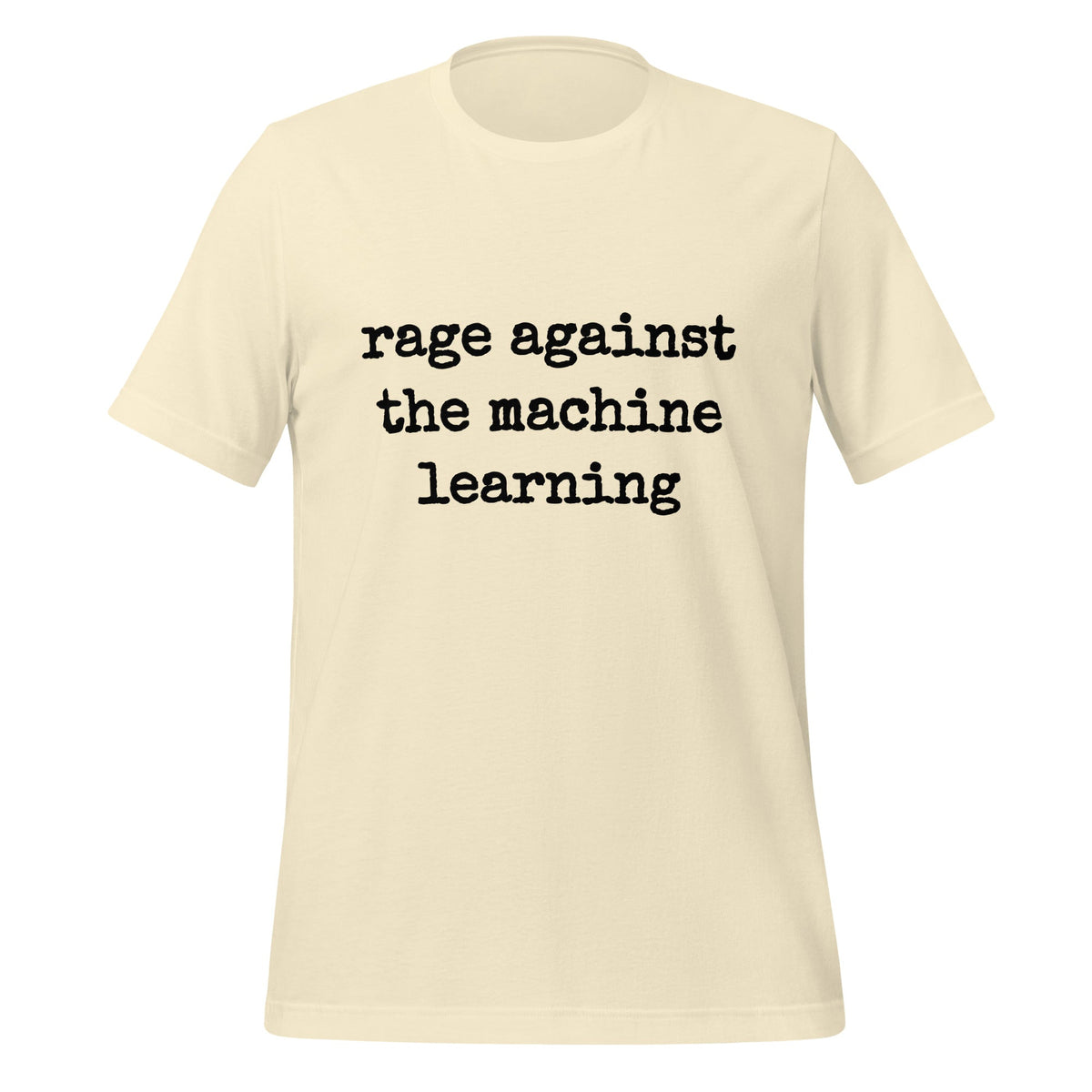 Mockup image of the rage against the machine learning T Shirt 2 (unisex) Natural / M.