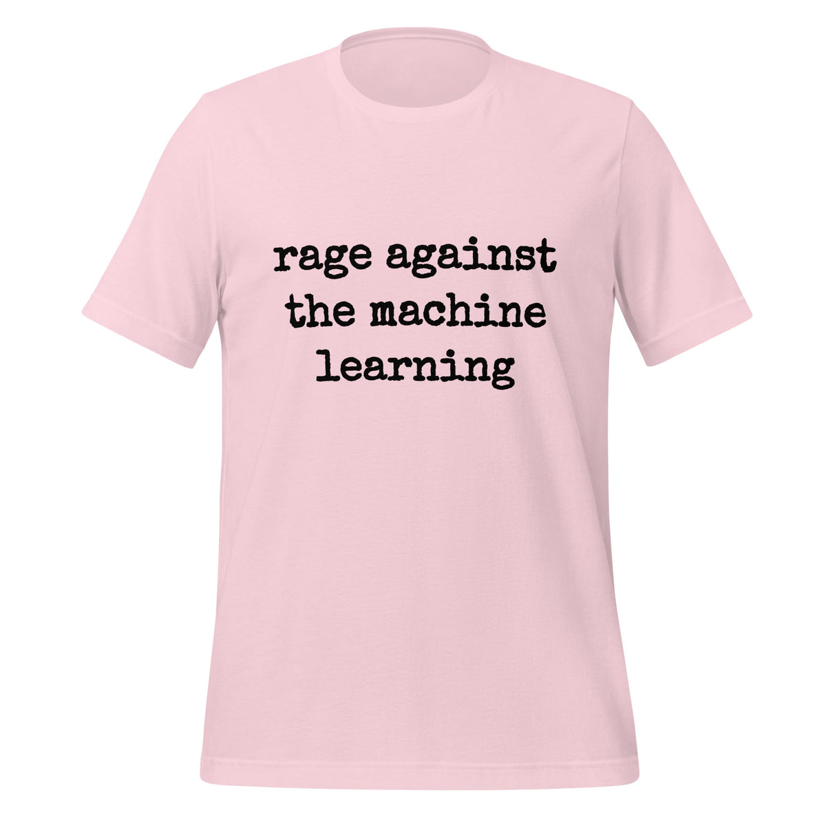 Mockup image of the rage against the machine learning T Shirt 2 (unisex) Soft Pink / M.