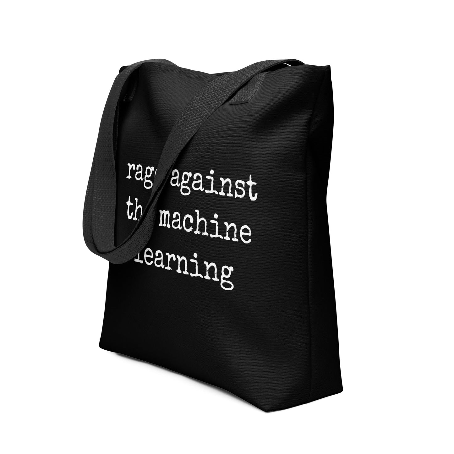 Image of the rage against the machine learning Tote Bag.