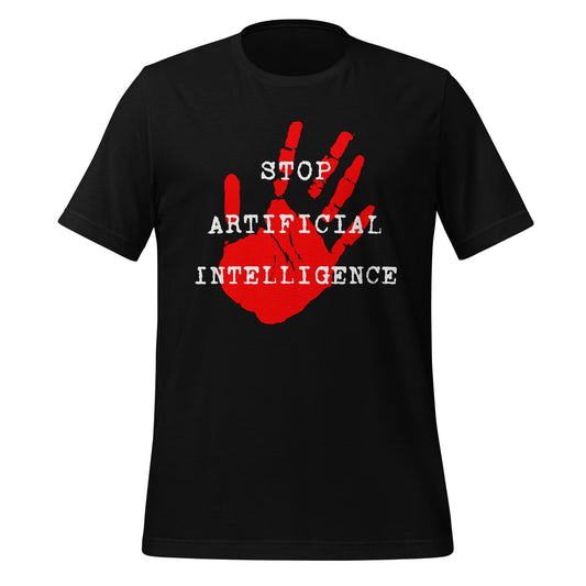 Product mockup photo of the Red Hand STOP ARTIFICIAL INTELLIGENCE T Shirt (unisex) Black / M.
