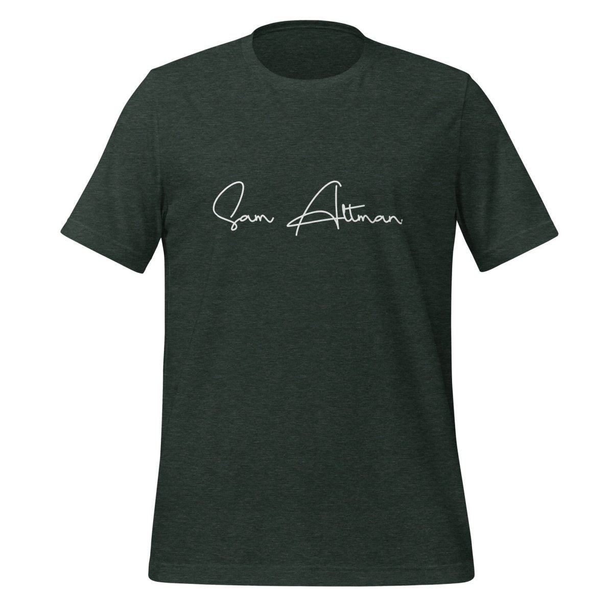 Product mockup photo of the Sam Altman Signature T Shirt (unisex) Heather Forest / M.