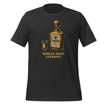 Product mockup photo of the Single Shot Learning Tequila T Shirt (unisex) Dark Grey / M.