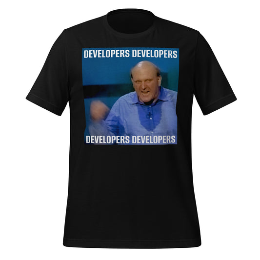 Image of the Steve Ballmer Developers x 4 T-Shirt (unisex) Black / M.