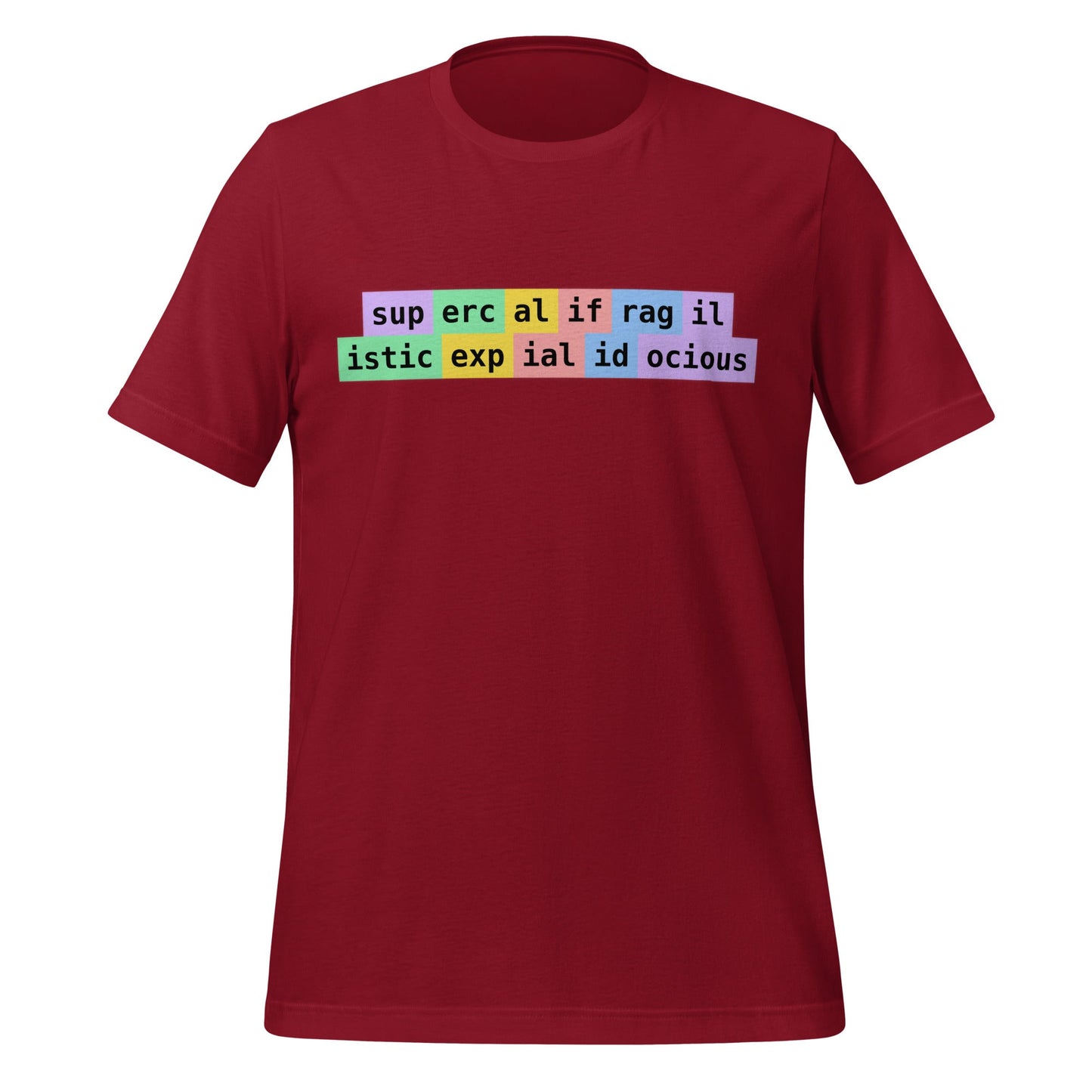 Image of the supercalifragilisticexpialidocious Tokens T-Shirt (unisex) Cardinal / M.