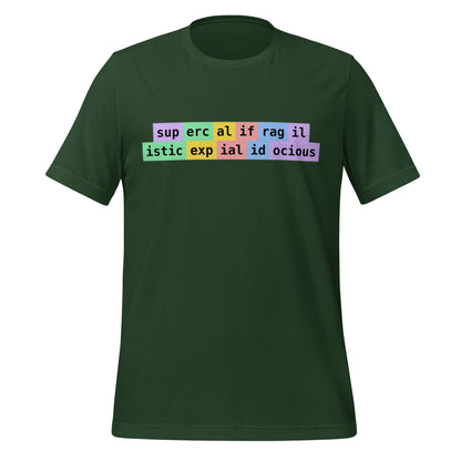 Image of the supercalifragilisticexpialidocious Tokens T-Shirt (unisex) Forest / M.