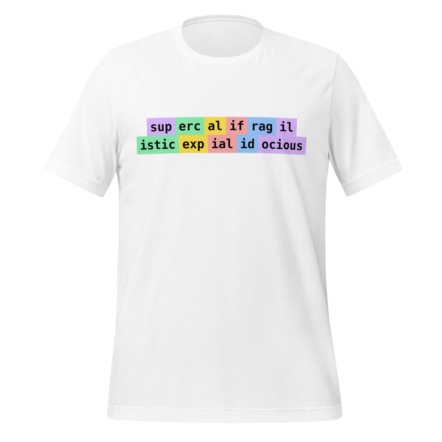 Image of the supercalifragilisticexpialidocious Tokens T-Shirt (unisex) White / M.