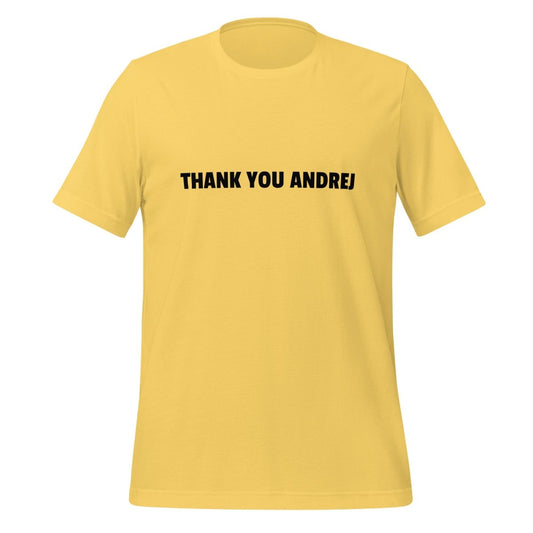 THANK YOU ANDREJ T-Shirt (unisex) - AI Store
