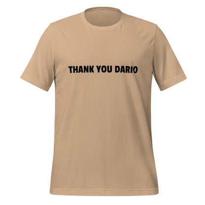 Image of the THANK YOU DARIO T-Shirt (unisex) Tan / M.