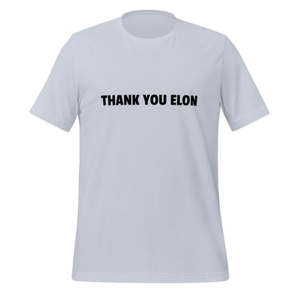 Product mockup photo of the THANK YOU ELON T Shirt (unisex) Light Blue / M.