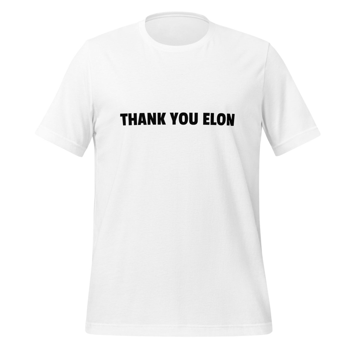 Product mockup photo of the THANK YOU ELON T Shirt (unisex) White / M.