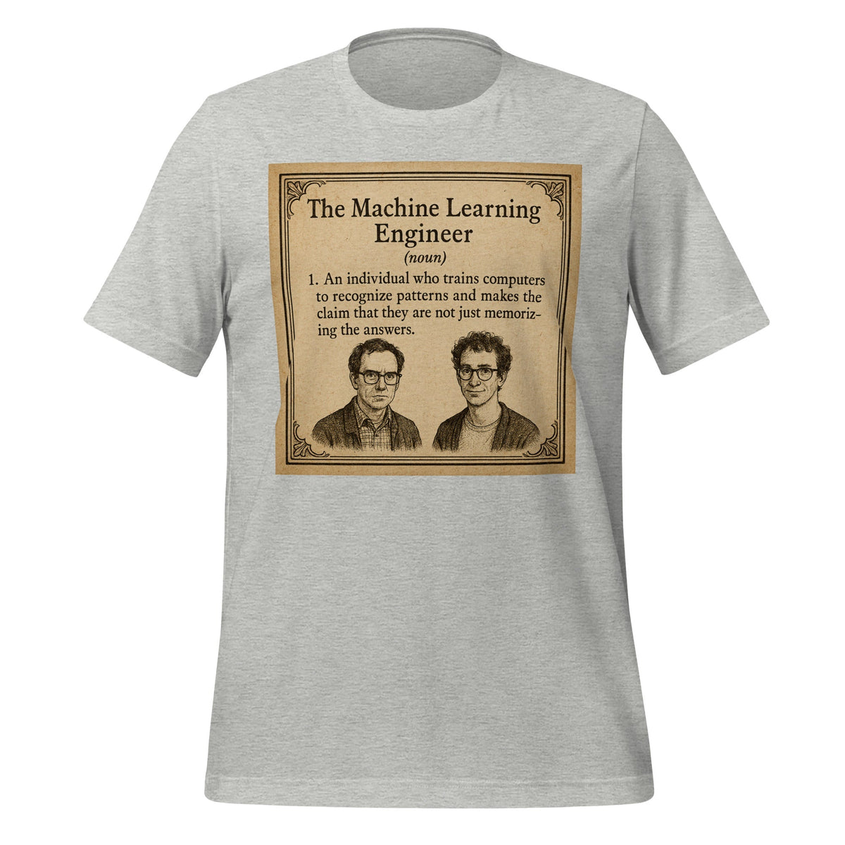 Product mockup photo of the The ML Engineer T Shirt 1 (unisex) Athletic Heather / M.