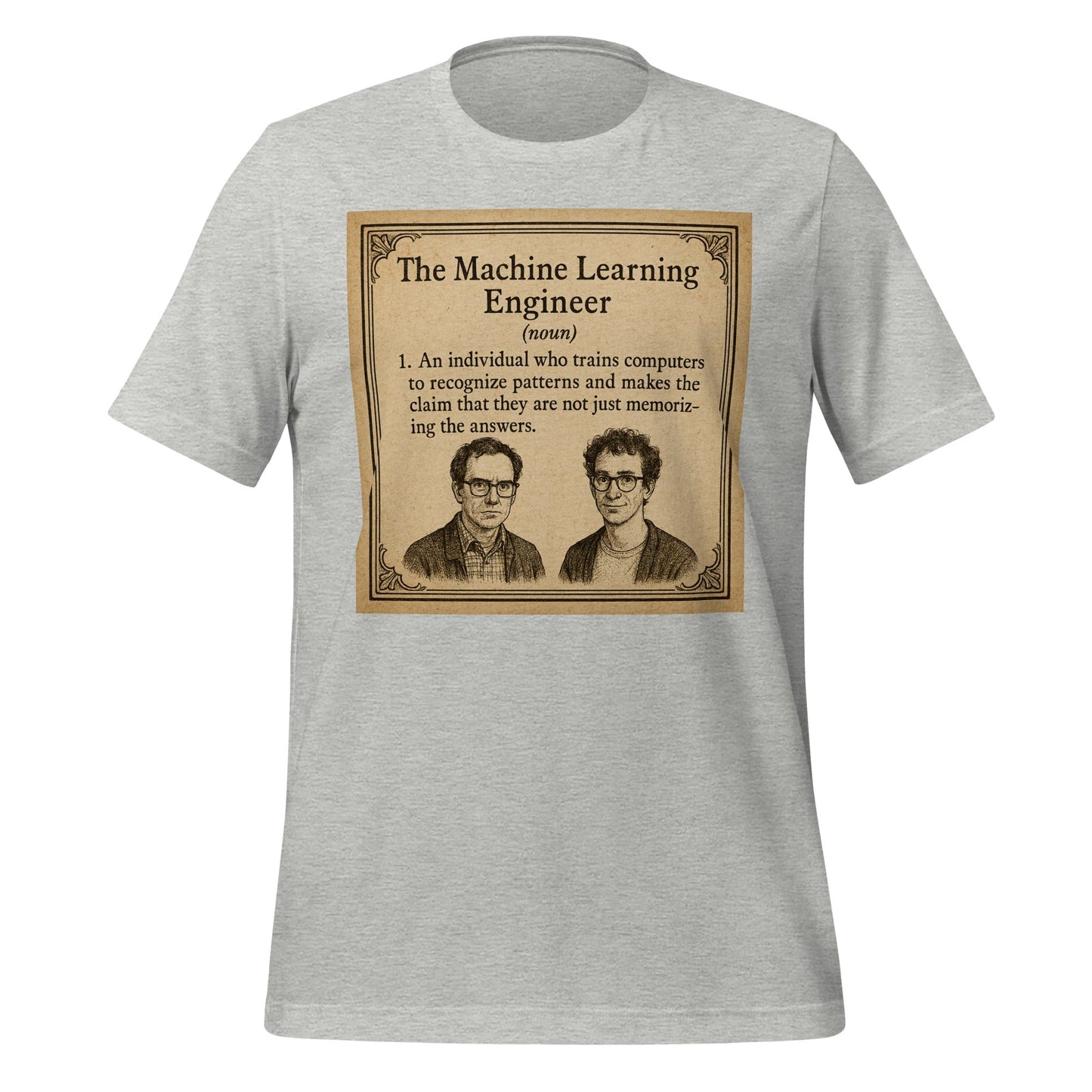 Product mockup photo of the The ML Engineer T Shirt 1 (unisex) Athletic Heather / M.