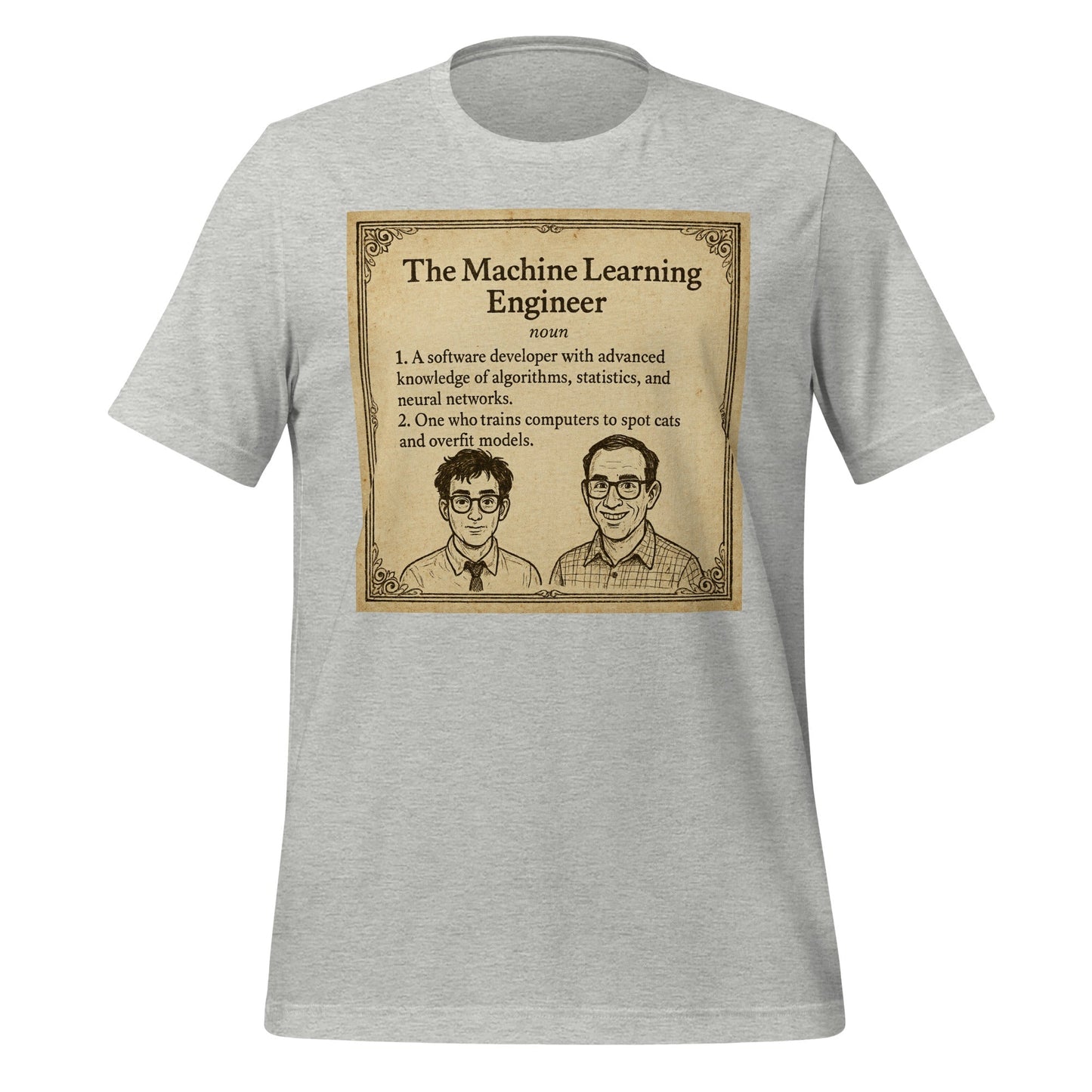 Product mockup photo of the The ML Engineer T Shirt 2 (unisex) Athletic Heather / M.
