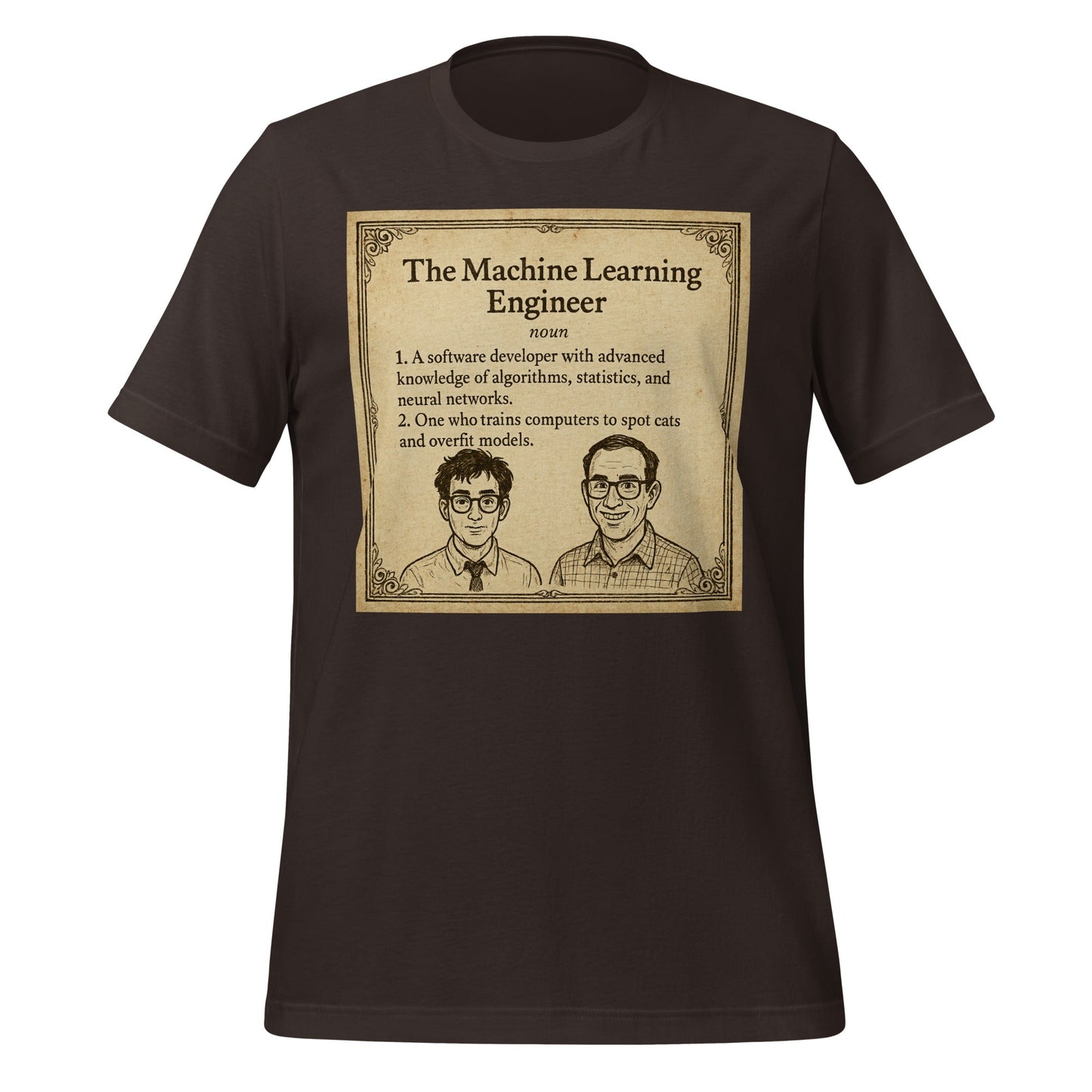 Product mockup photo of the The ML Engineer T Shirt 2 (unisex) Brown / M.