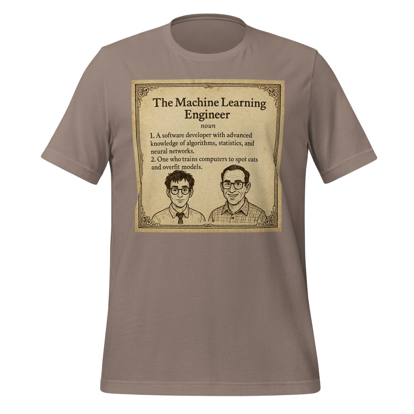 Product mockup photo of the The ML Engineer T Shirt 2 (unisex) Pebble / M.