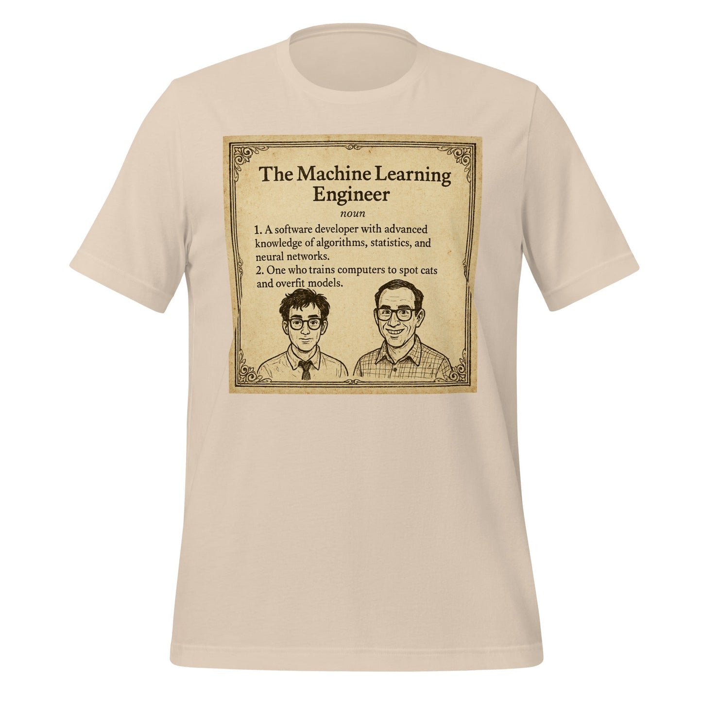 Product mockup photo of the The ML Engineer T Shirt 2 (unisex) Soft Cream / M.