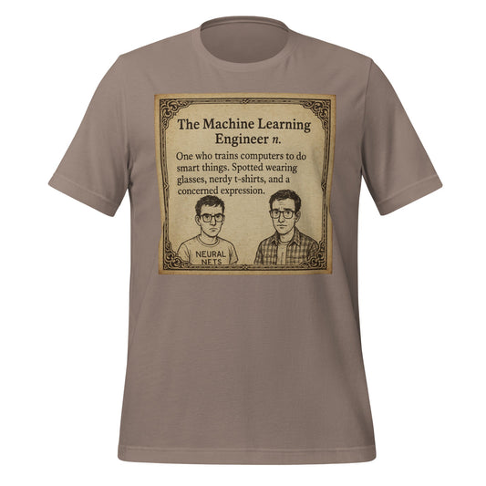 Product mockup photo of the The ML Engineer T Shirt 3 (unisex) Pebble / M.