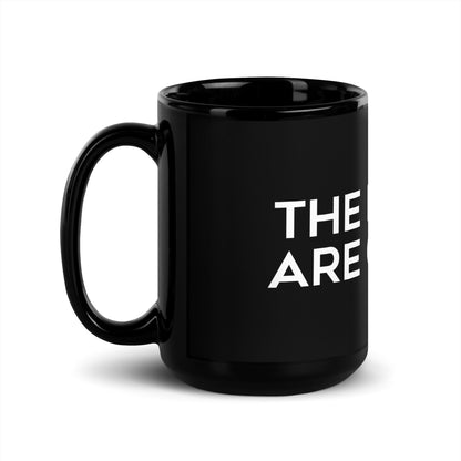 Image of the The Robots Are Coming Black Glossy Mug 1.
