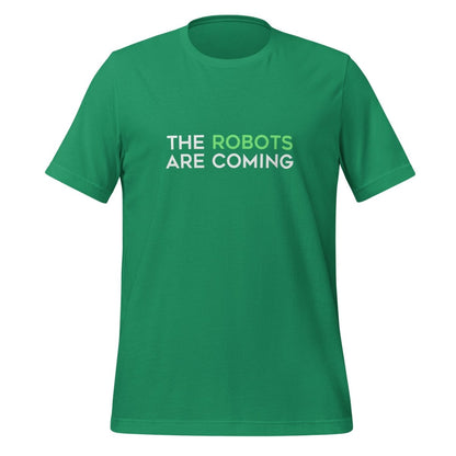 Product mockup photo of the The Robots Are Coming (Green) T Shirt 1 (unisex) Kelly / M.