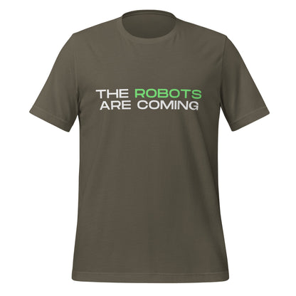 Image of the The Robots Are Coming (Green) T-Shirt 3 (unisex) Army / M.