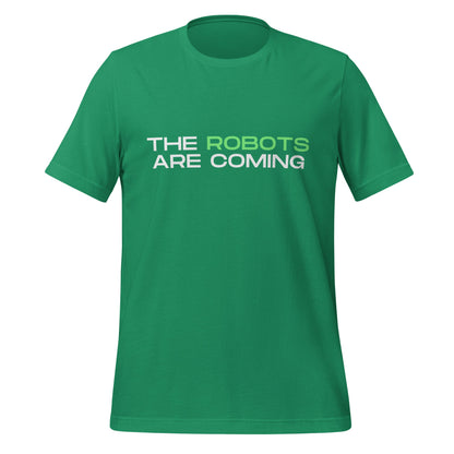 Image of the The Robots Are Coming (Green) T-Shirt 3 (unisex) Kelly / M.