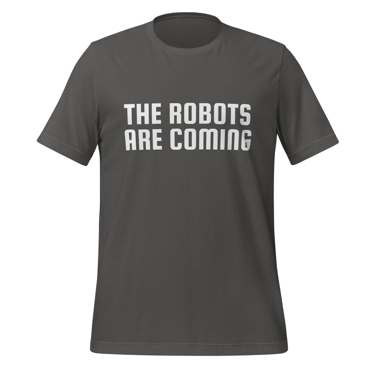 Image of the The Robots Are Coming T-Shirt 2 (unisex) Asphalt / M.