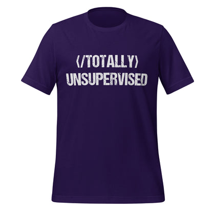 Mockup image of the Totally NOT Unsupervised T Shirt (unisex) Team Purple / M.