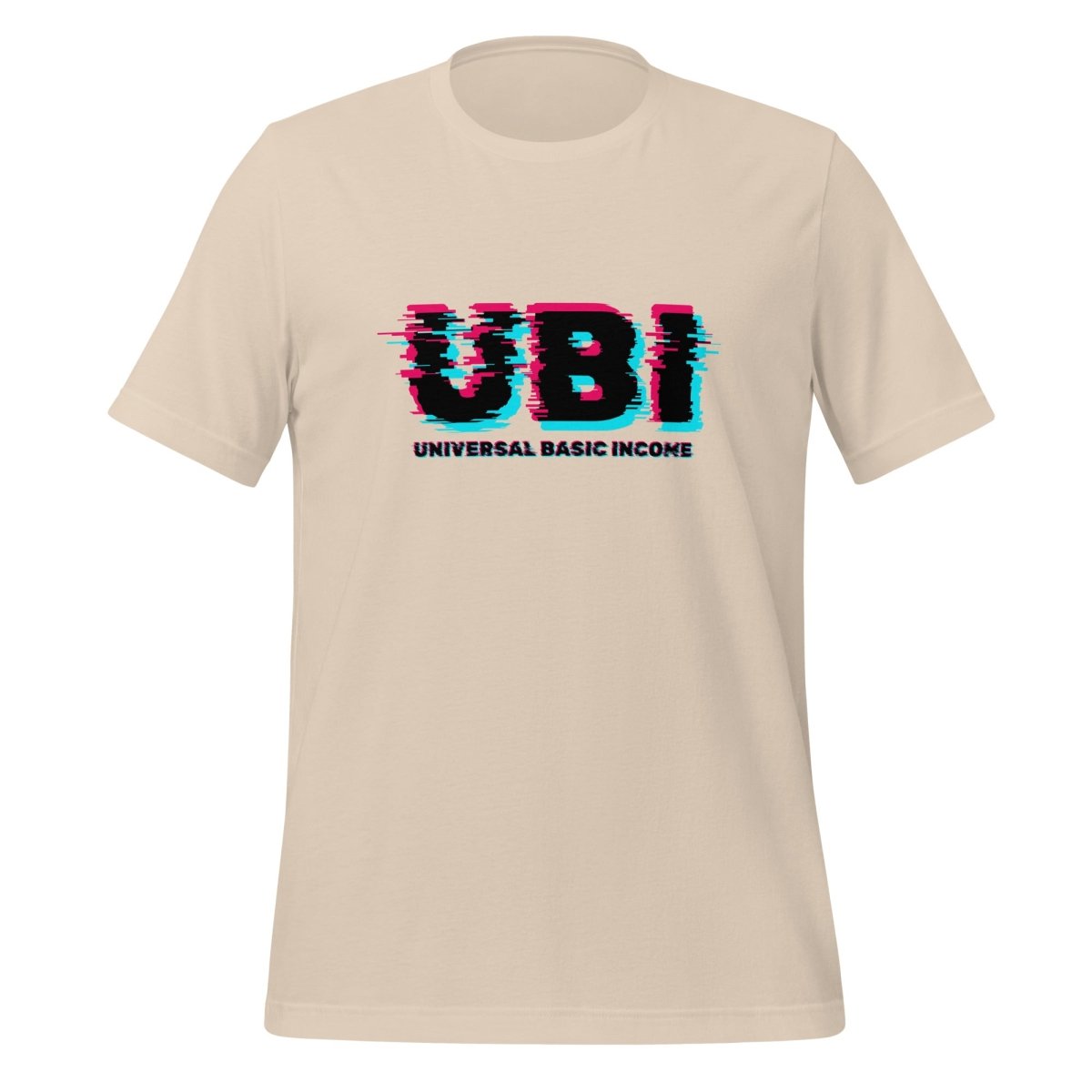 Product mockup photo of the UBI UNIVERSAL BASIC INCOME Glitch T Shirt (unisex) Soft Cream / M.