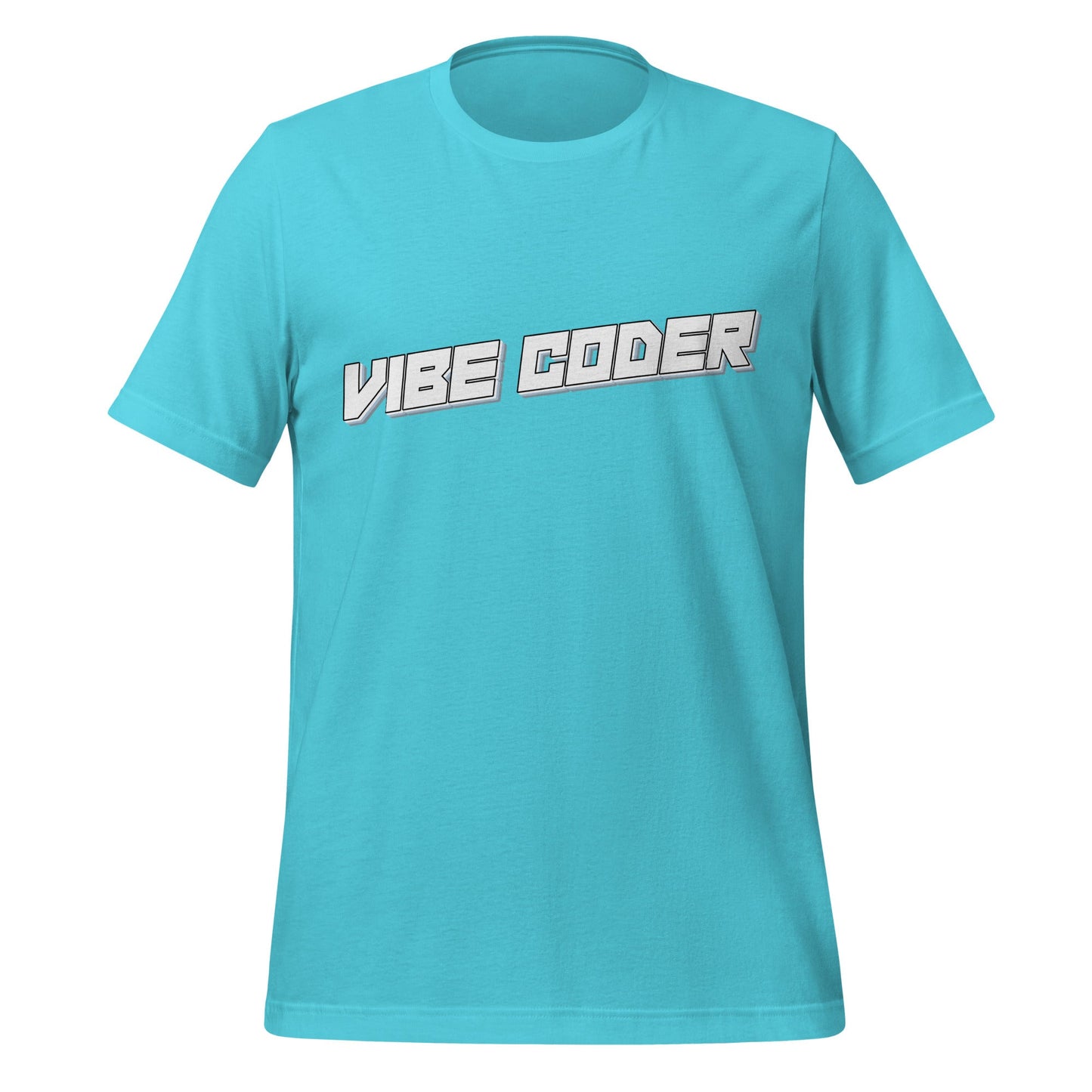 Image of the VIBE CODER T-Shirt (unisex) Turquoise / XS.