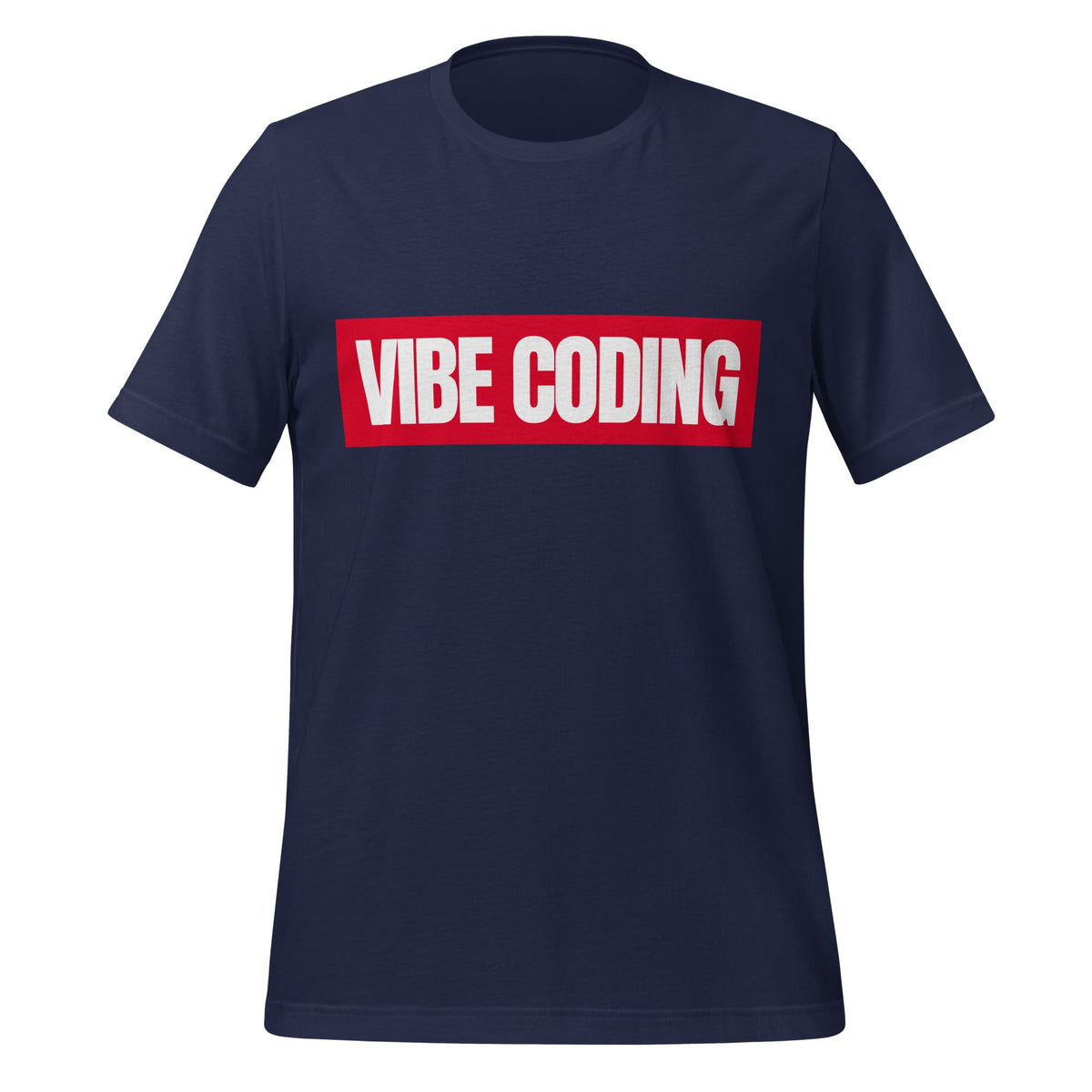 Product mockup photo of the VIBE CODING Sign T Shirt (unisex) Navy / M.