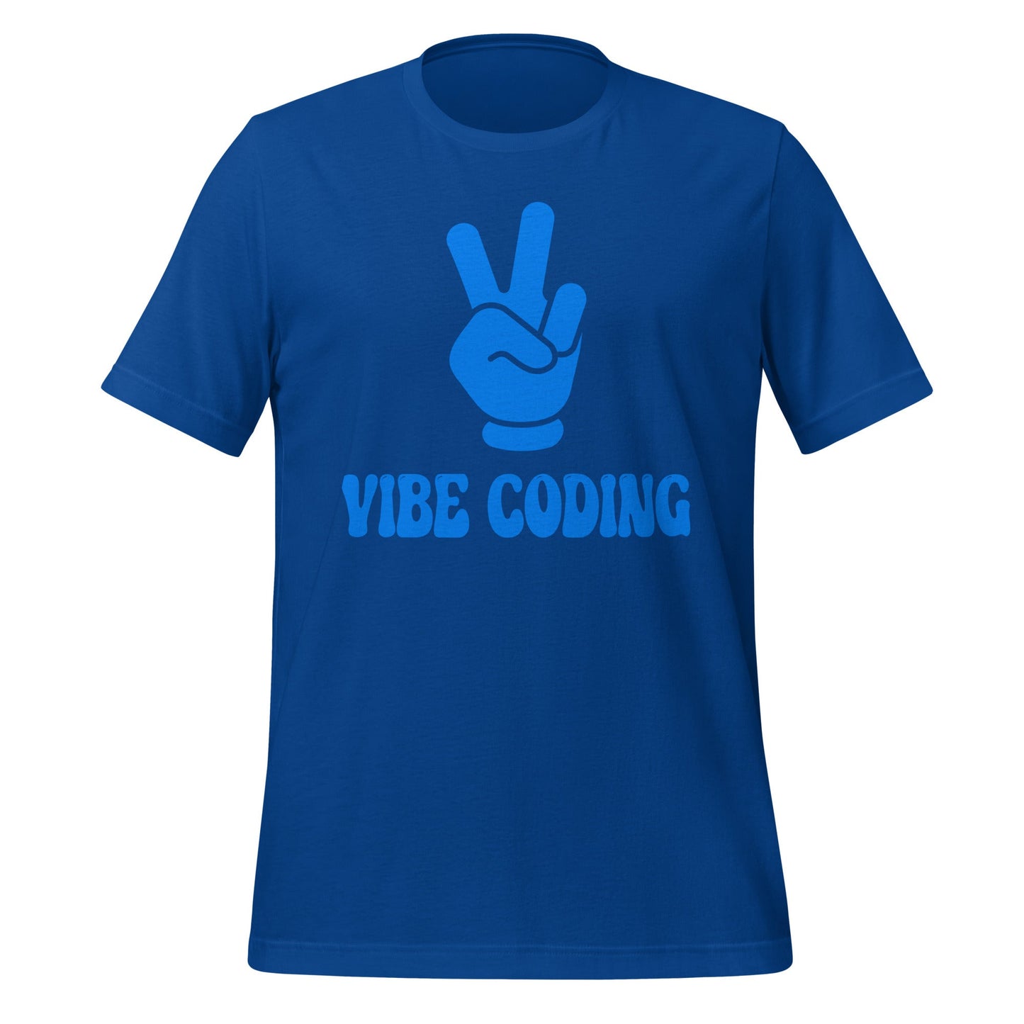 Product mockup photo of the VIBE CODING T Shirt (unisex) True Royal / M.