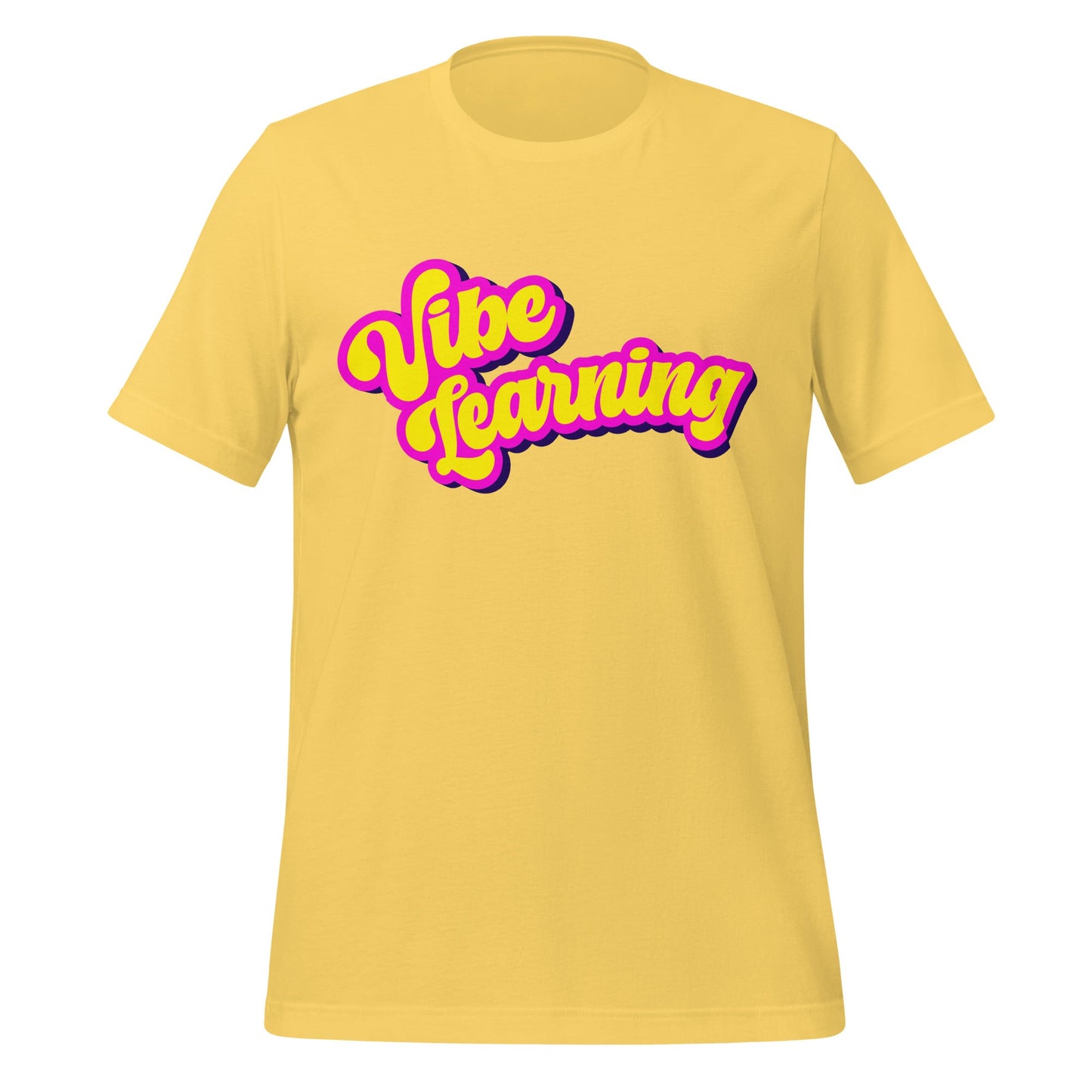 Product mockup photo of the Vibe Learning T Shirt (unisex) Yellow / M.