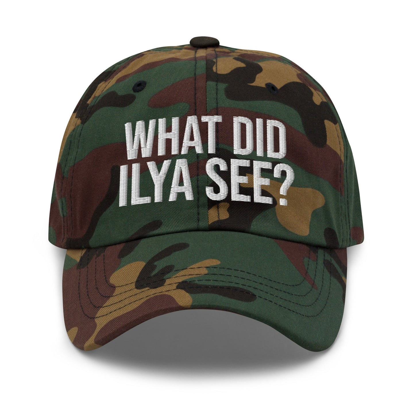 Image of the WHAT DID ILYA SEE? Cap 4 Green Camo.